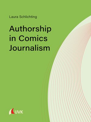 cover image of Authorship in Comics Journalism
